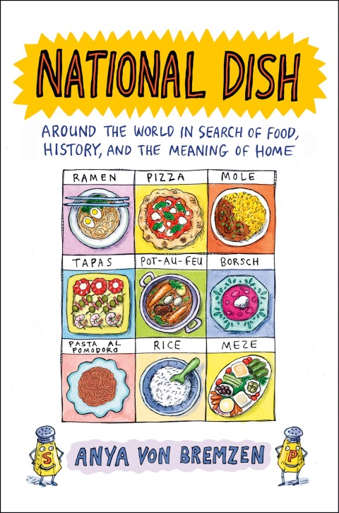 National Dish: Around the World in Search of Food, History, and the Meaning of Home - FULL INSTANT DOWNLOAD | PDF DOCX EPUB