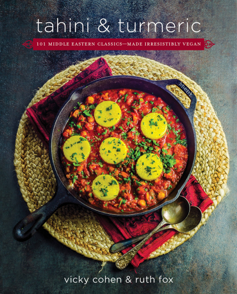 Tahini and Turmeric: 101 Middle Eastern Classics -- Made Irresistibly Vegan - FULL INSTANT DOWNLOAD | PDF DOCX EPUB