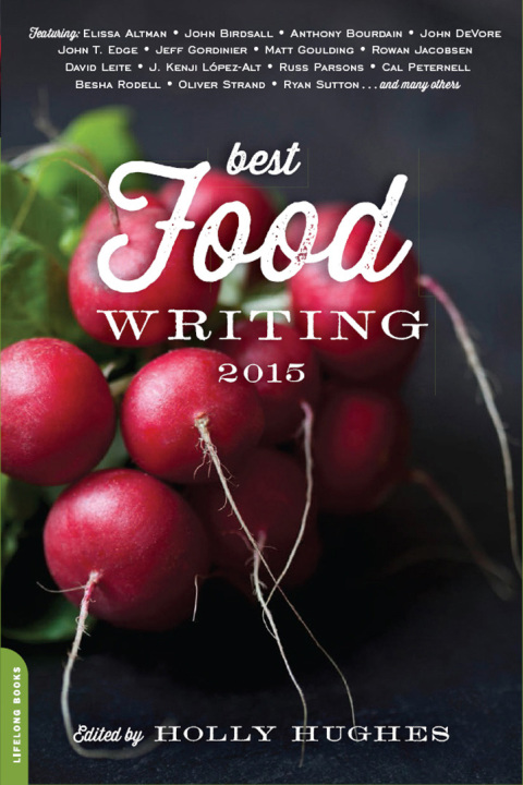 Best Food Writing 2015 - FULL INSTANT DOWNLOAD | PDF DOCX EPUB