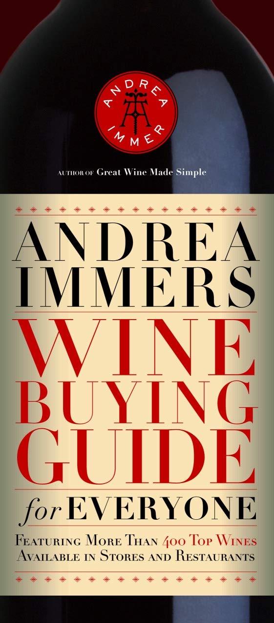 Andrea Immer's Wine Buying Guide for Everyone - FULL INSTANT DOWNLOAD | PDF DOCX EPUB