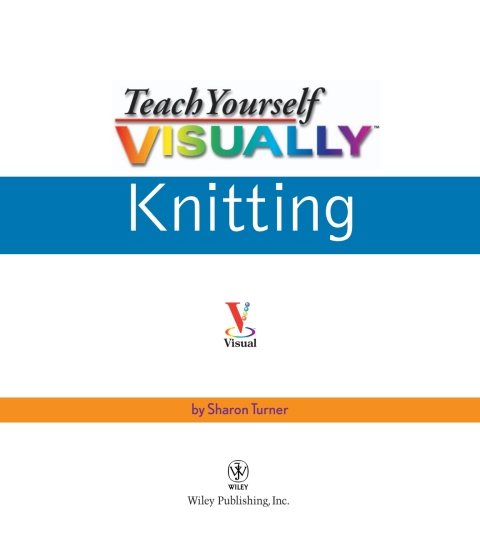 Teach Yourself VISUALLY Knitting, 1st Edition - FULL INSTANT DOWNLOAD | PDF DOCX EPUB