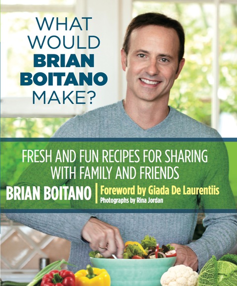 What Would Brian Boitano Make?: Fresh and Fun Recipes for Sharing with Family and Friends - FULL INSTANT DOWNLOAD | PDF DOCX EPUB