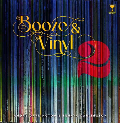 Booze & Vinyl Vol. 2: 70 More Albums + 140 New Recipes - FULL INSTANT DOWNLOAD | PDF DOCX EPUB