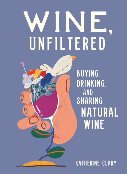 Wine, Unfiltered: Buying, Drinking, and Sharing Natural Wine - FULL INSTANT DOWNLOAD | PDF DOCX EPUB