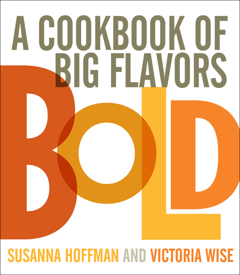 Bold: A Cookbook of Big Flavors - FULL INSTANT DOWNLOAD | PDF DOCX EPUB