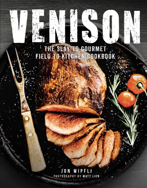 Venison: The Slay to Gourmet Field to Kitchen Cookbook - FULL INSTANT DOWNLOAD | PDF DOCX EPUB