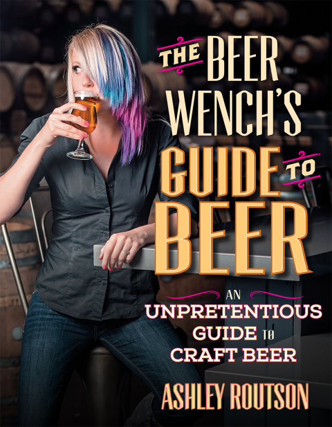 The Beer Wench's Guide to Beer: An Unpretentious Guide to Craft Beer - FULL INSTANT DOWNLOAD | PDF DOCX EPUB