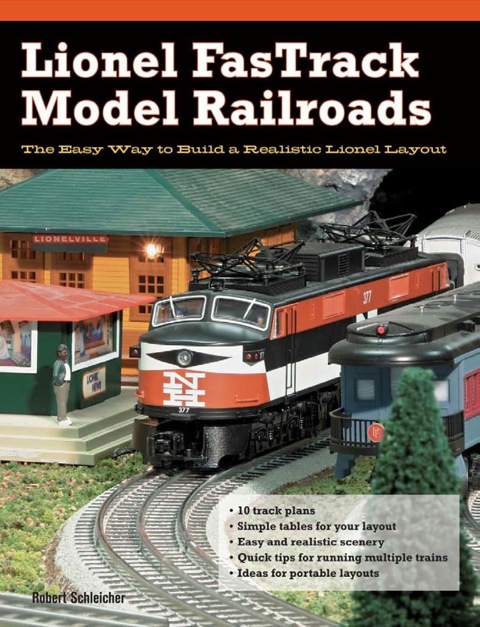 Lionel FasTrack Model Railroads: The Easy Way to Build a Realistic Lionel Layout - FULL INSTANT DOWNLOAD | PDF DOCX EPUB