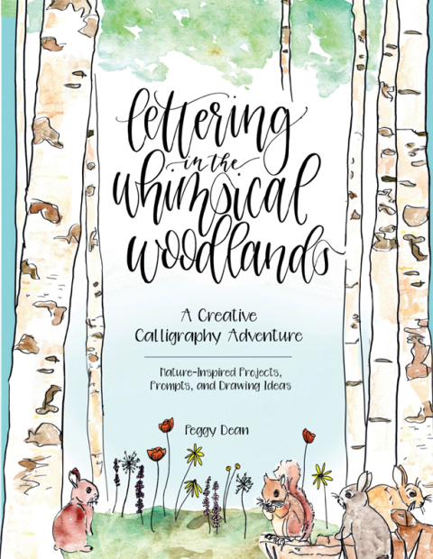 Lettering in the Whimsical Woodlands: A Creative Calligraphy Adventure--Nature-Inspired Projects, Prompts and Drawing Ideas - FULL INSTANT DOWNLOAD | PDF DOCX EPUB