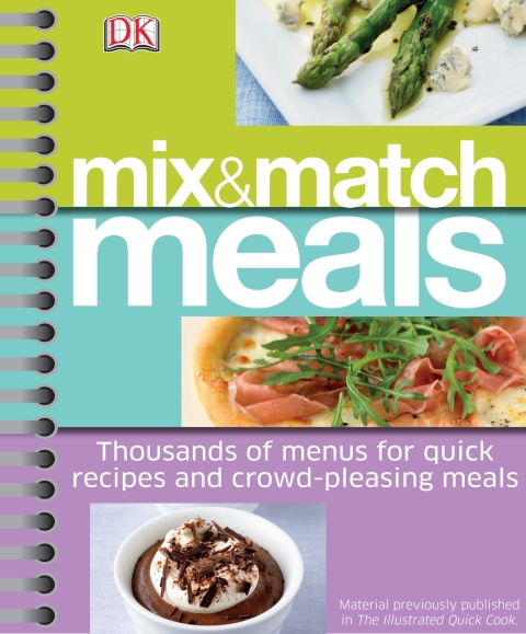 Mix and Match Meals: Thousands of Menus for Quick Recipes and Crowd-Pleasing Meals - FULL INSTANT DOWNLOAD | PDF DOCX EPUB