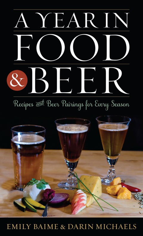 A Year in Food and Beer: Recipes and Beer Pairings for Every Season - FULL INSTANT DOWNLOAD | PDF DOCX EPUB