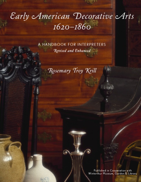 Early American Decorative Arts, 1620-1860 - FULL INSTANT DOWNLOAD | PDF DOCX EPUB