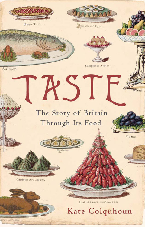Taste: The Story of Britain through Its Cooking, 1st Edition - FULL INSTANT DOWNLOAD | PDF DOCX EPUB