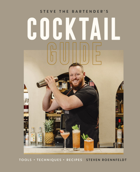 Steve the Bartender's Cocktail Guide: Tools - Techniques - Recipes - FULL INSTANT DOWNLOAD | PDF DOCX EPUB