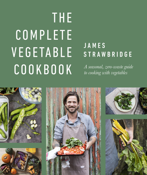 The Complete Vegetable Cookbook: A seasonal, zero-waste guide to cooking with vegetables - FULL INSTANT DOWNLOAD | PDF DOCX EPUB