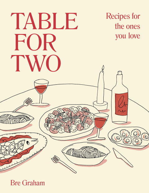 Table for Two: Recipes for the Ones You Love - FULL INSTANT DOWNLOAD | PDF DOCX EPUB