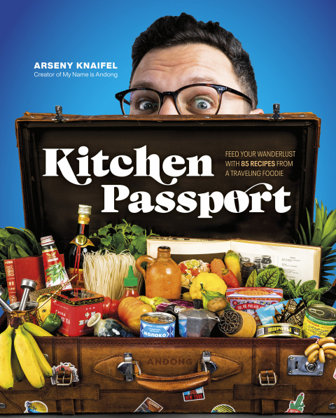 Kitchen Passport: Feed Your Wanderlust with 85 Recipes from a Traveling Foodie - FULL INSTANT DOWNLOAD | PDF DOCX EPUB