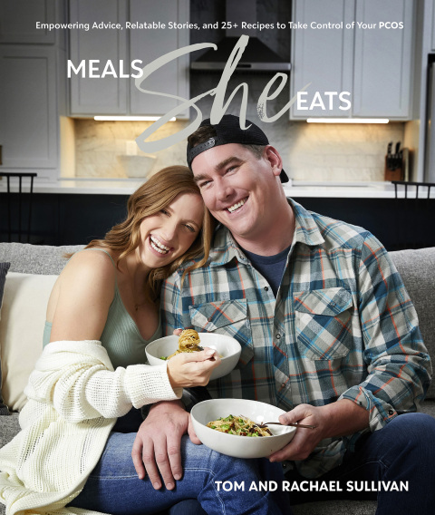 Meals She Eats: Empowering Advice, Relatable Stories, and Over 25 Recipes to Take Control of Your PCOS - FULL INSTANT DOWNLOAD | PDF DOCX EPUB