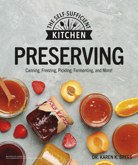 Preserving: Can it. Freeze it. Pickle it. Preserve it. - FULL INSTANT DOWNLOAD | PDF DOCX EPUB