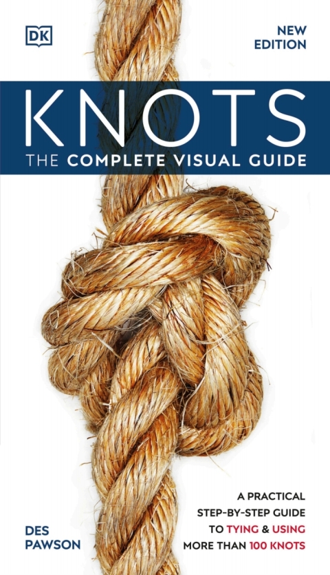 Knots!: The Complete Visual Guide - FULL INSTANT DOWNLOAD | PDF DOCX EPUB