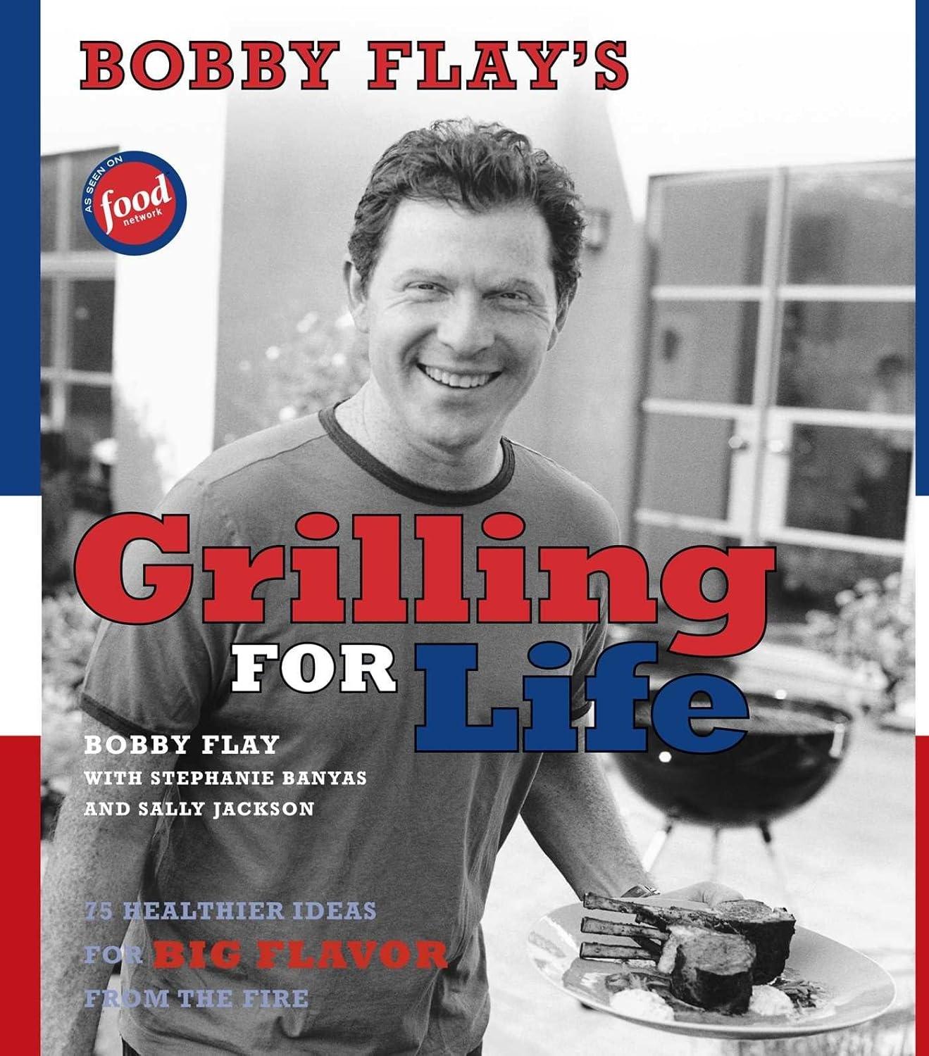 Bobby Flay's Grilling For Life: 75 Healthier Ideas for Big Flavor from the Fire - FULL INSTANT DOWNLOAD | PDF DOCX EPUB