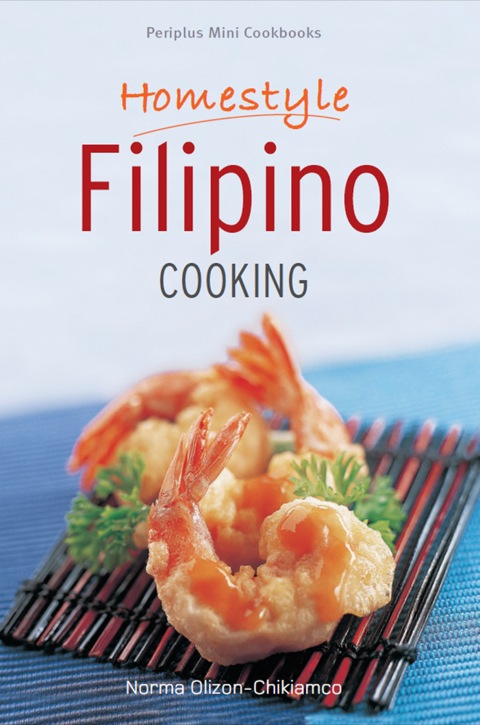 Mini Homestyle Filipino Cooking - FULL INSTANT DOWNLOAD | PDF DOCX EPUB