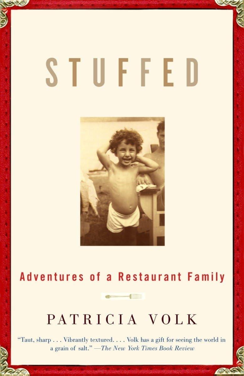 Stuffed: Adventures of a Restaurant Family: A Memoir - FULL INSTANT DOWNLOAD | PDF DOCX EPUB