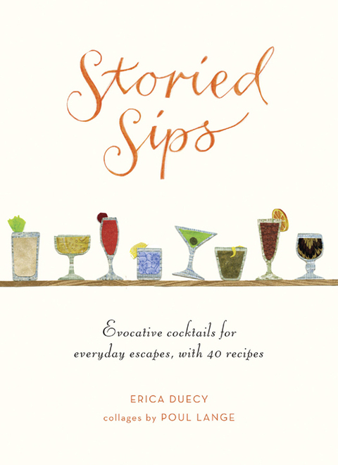 Storied Sips: Evocative Cocktails for Everyday Escapes, with 40 Recipes - FULL INSTANT DOWNLOAD | PDF DOCX EPUB