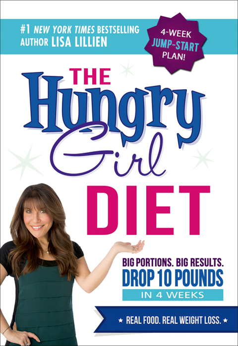 The Hungry Girl Diet: Big Portions. Big Results. Drop 10 Pounds in 4 Weeks - FULL INSTANT DOWNLOAD | PDF DOCX EPUB