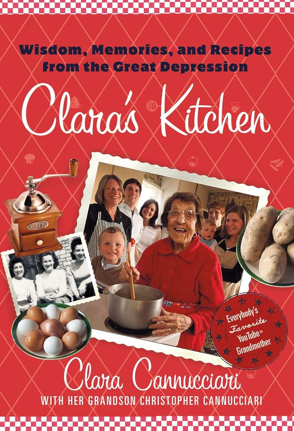 Clara's Kitchen: Wisdom, Memories, and Recipes from the Great Depression - FULL INSTANT DOWNLOAD | PDF DOCX EPUB