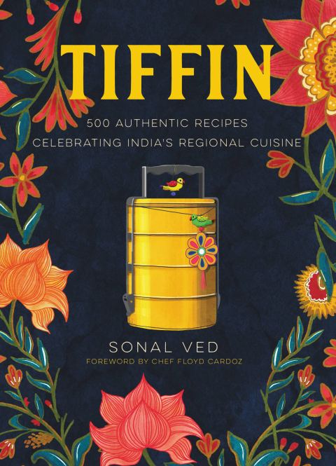 Tiffin: 500 Authentic Recipes Celebrating India's Regional Cuisine - FULL INSTANT DOWNLOAD | PDF DOCX EPUB