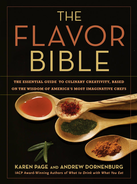 The Flavor Bible: The Essential Guide to Culinary Creativity, Based on the Wisdom of America's Most Imaginative Chefs - FULL INSTANT DOWNLOAD | PDF DOCX EPUB