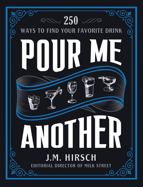Pour Me Another: 250 Ways to Find Your Favorite Drink - FULL INSTANT DOWNLOAD | PDF DOCX EPUB
