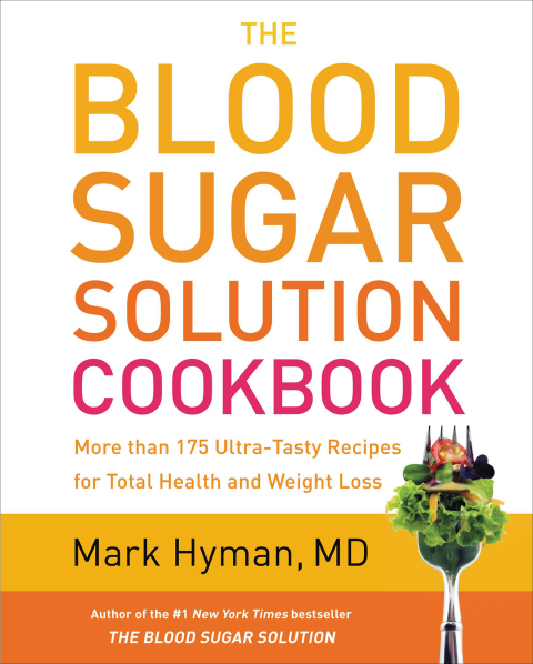 The Blood Sugar Solution Cookbook: More than 175 Ultra-Tasty Recipes for Total Health and Weight Loss - FULL INSTANT DOWNLOAD | PDF DOCX EPUB