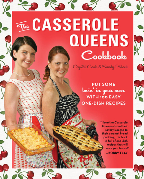 The Casserole Queens Cookbook: Put Some Lovin' in Your Oven with 100 Easy One-Dish Recipes - FULL INSTANT DOWNLOAD | PDF DOCX EPUB