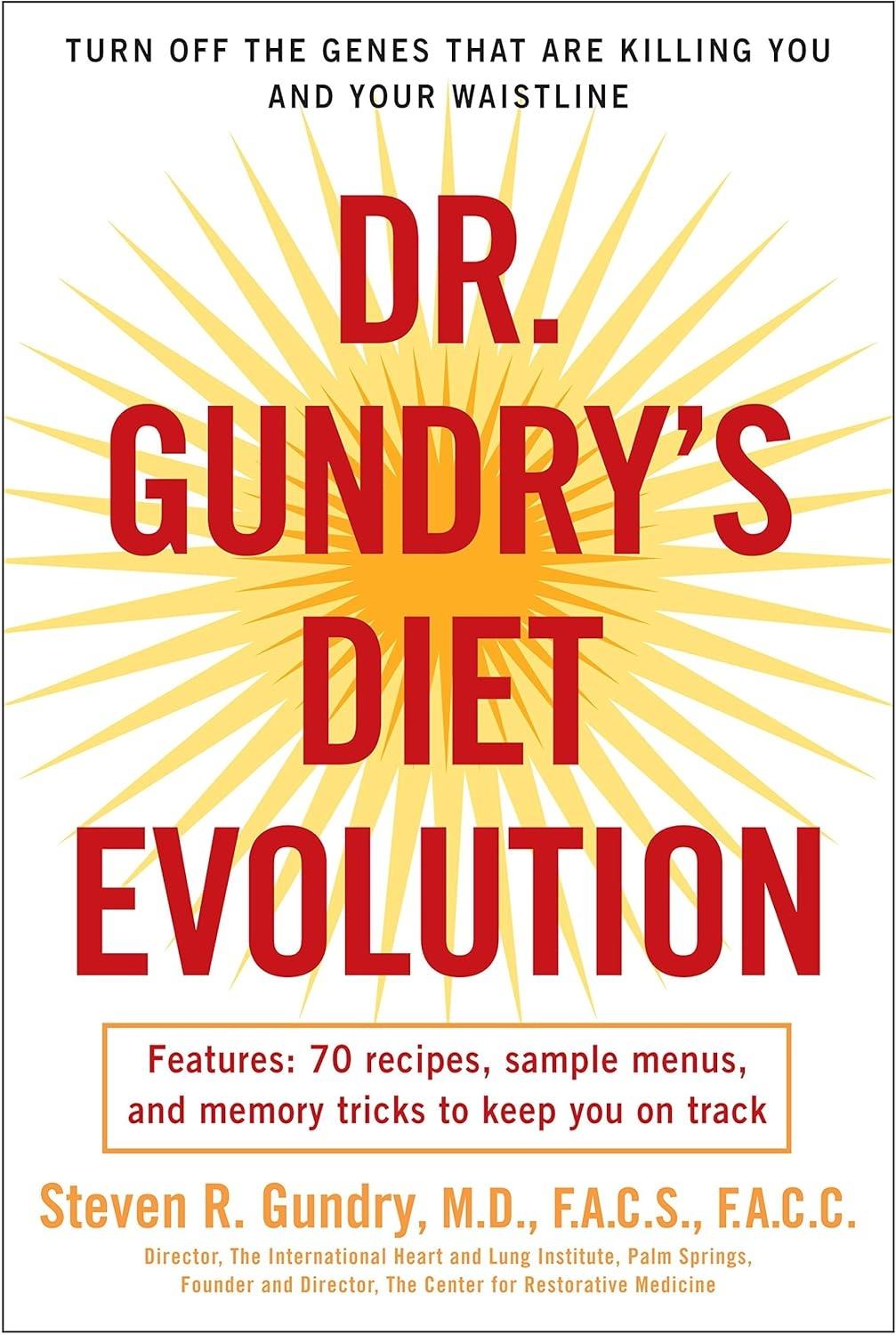 Dr. Gundry's Diet Evolution: Turn Off the Genes That Are Killing You and Your Waistline - FULL INSTANT DOWNLOAD | PDF DOCX EPUB