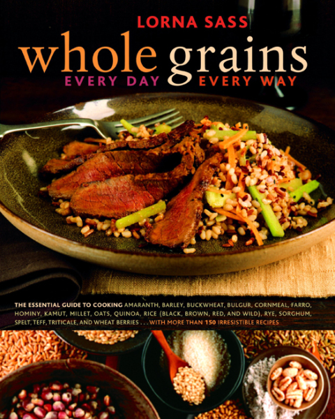 Whole Grains Every Day, Every Way: A Cookbook - FULL INSTANT DOWNLOAD | PDF DOCX EPUB
