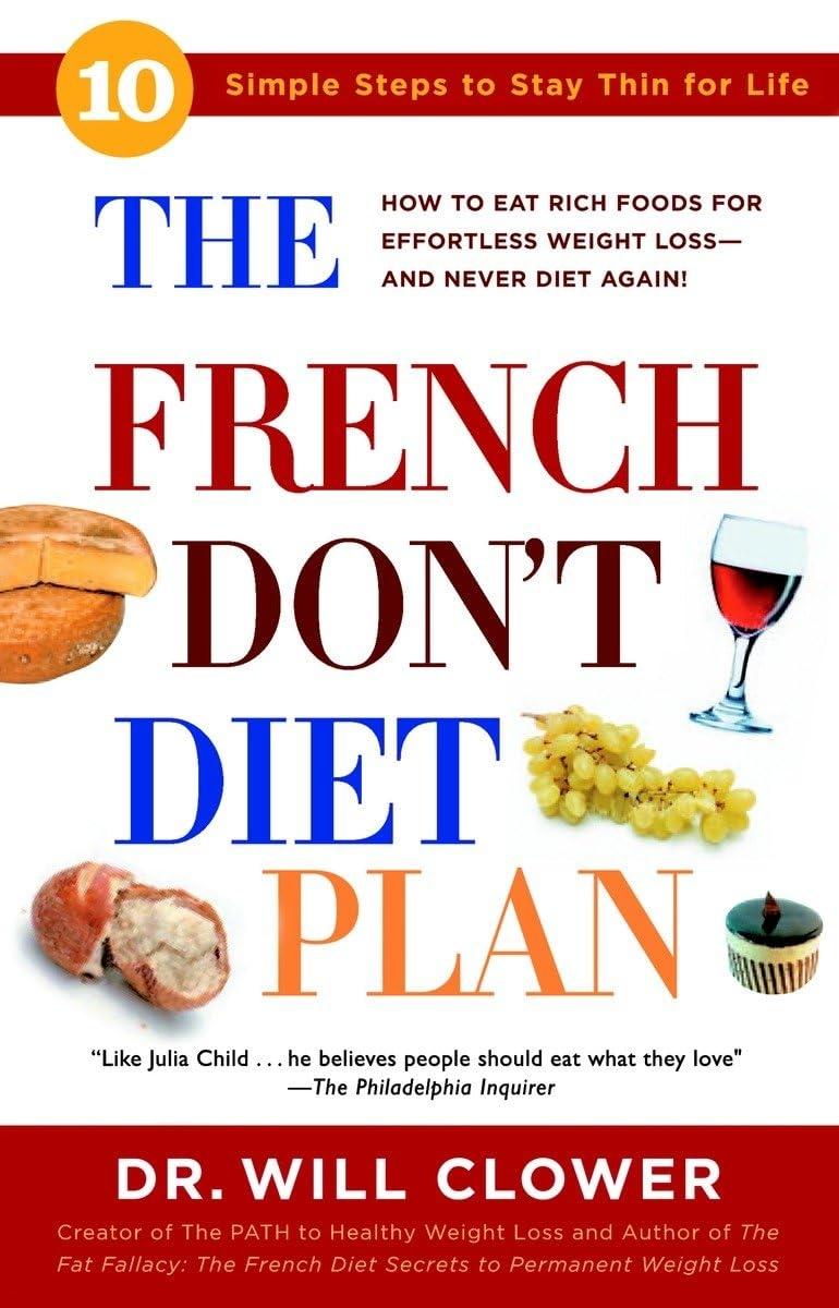 The French Don't Diet Plan: 10 Simple Steps to Stay Thin for Life - FULL INSTANT DOWNLOAD | PDF DOCX EPUB
