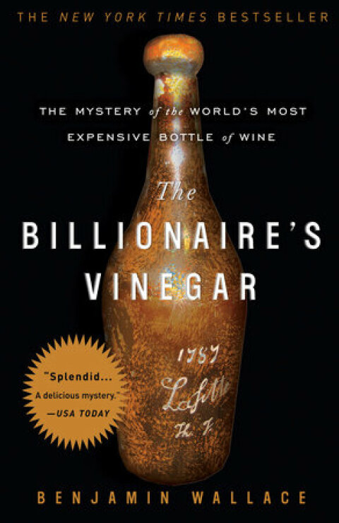 The Billionaire's Vinegar: The Mystery of the World's Most Expensive Bottle of Wine - FULL INSTANT DOWNLOAD | PDF DOCX EPUB