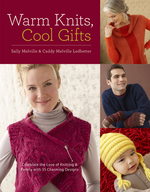 Warm Knits, Cool Gifts: Celebrate the Love of Knitting and Family with more than 35 Charming Designs - FULL INSTANT DOWNLOAD | PDF DOCX EPUB