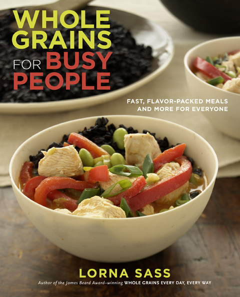 Whole Grains for Busy People: Fast, Flavor-Packed Meals and More for Everyone: A Cookbook - FULL INSTANT DOWNLOAD | PDF DOCX EPUB