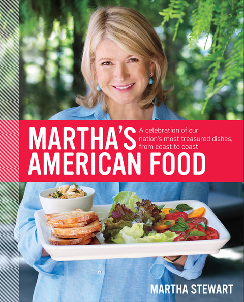 Martha's American Food: A Celebration of Our Nation's Most Treasured Dishes, from Coast to Coast : A Cookbook - FULL INSTANT DOWNLOAD | PDF DOCX EPUB