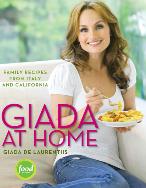 Giada at Home: Family Recipes from Italy and California: A Cookbook - FULL INSTANT DOWNLOAD | PDF DOCX EPUB