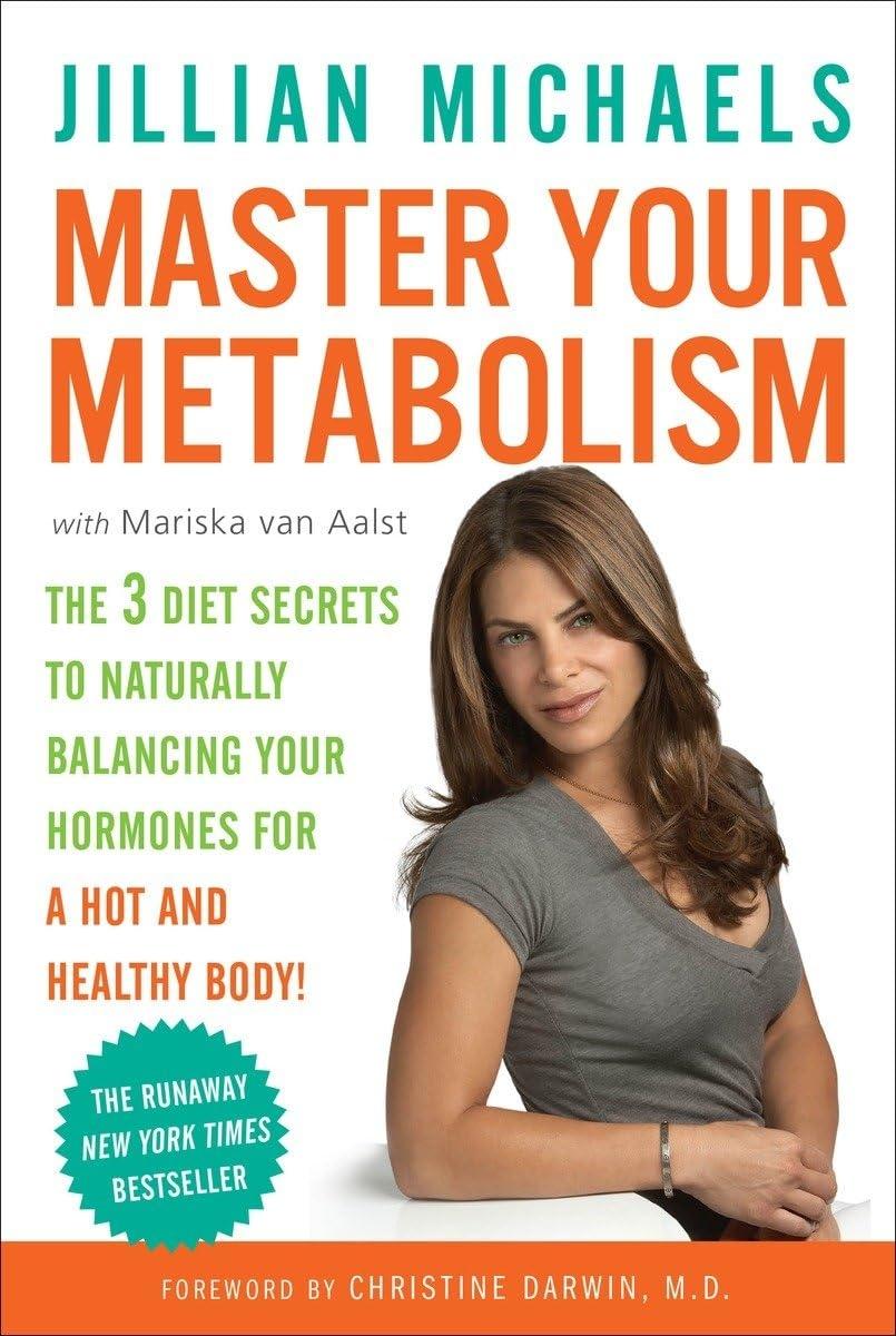 Master Your Metabolism: The 3 Diet Secrets to Naturally Balancing Your Hormones for a Hot and Healthy Body! - FULL INSTANT DOWNLOAD | PDF DOCX EPUB