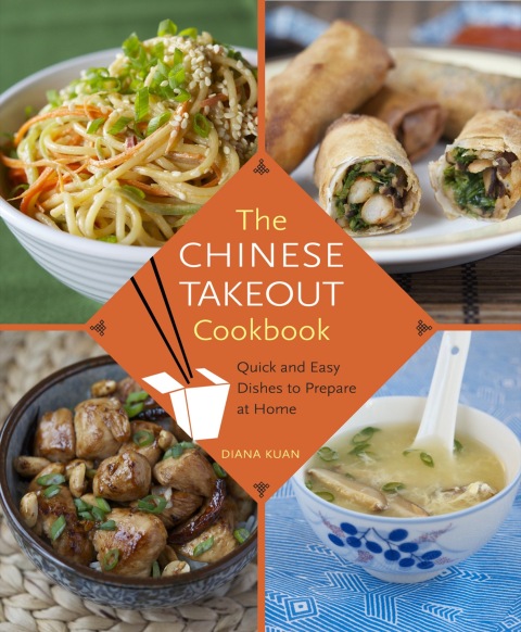 The Chinese Takeout Cookbook: Quick and Easy Dishes to Prepare at Home - FULL INSTANT DOWNLOAD | PDF DOCX EPUB