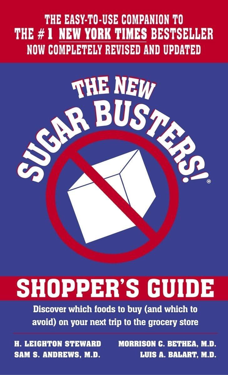 The New Sugar Busters! Shopper's Guide: Discover Which Foods to Buy (And Which to Avoid) on Your Next Trip to the Grocery Store - FULL INSTANT DOWNLOAD | PDF DOCX EPUB