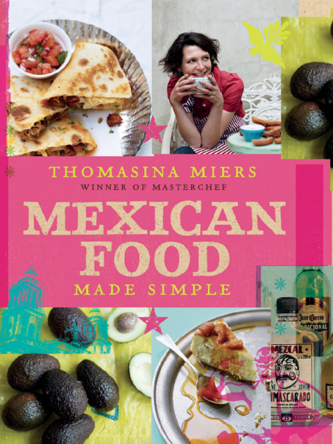 Mexican Food Made Simple - FULL INSTANT DOWNLOAD | PDF DOCX EPUB