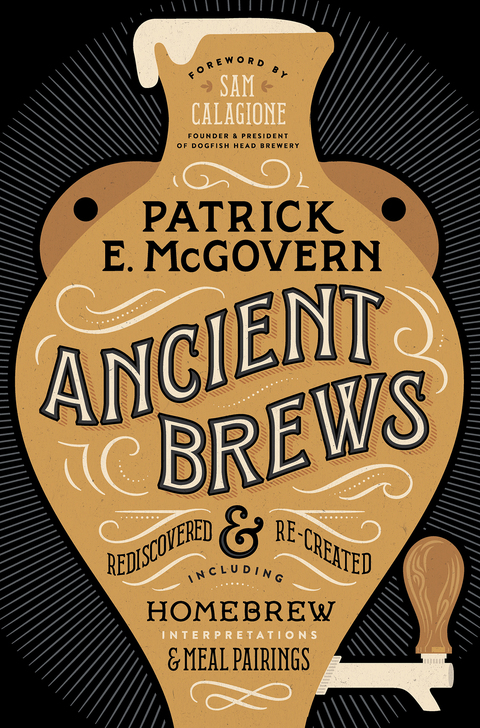 Ancient Brews: Rediscovered and Re-created - FULL INSTANT DOWNLOAD | PDF DOCX EPUB