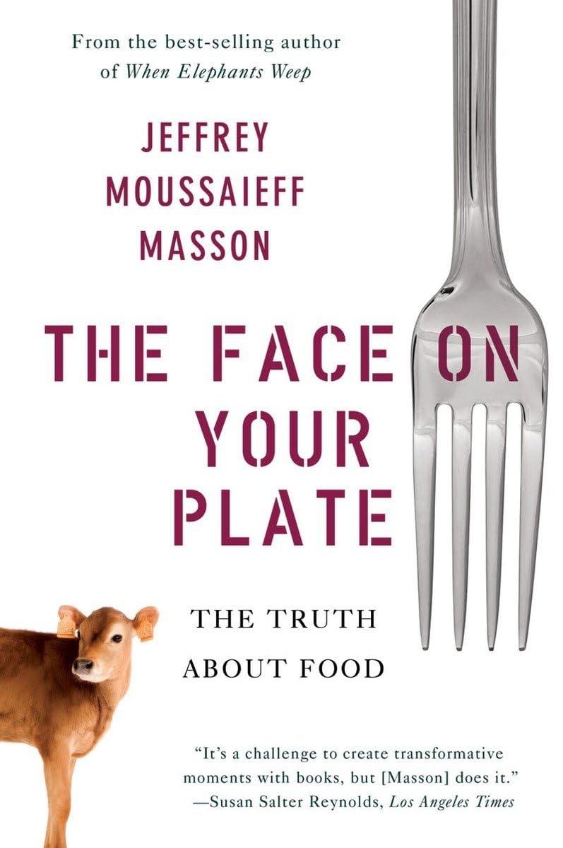 The Face on Your Plate: The Truth About Food - FULL INSTANT DOWNLOAD | PDF DOCX EPUB