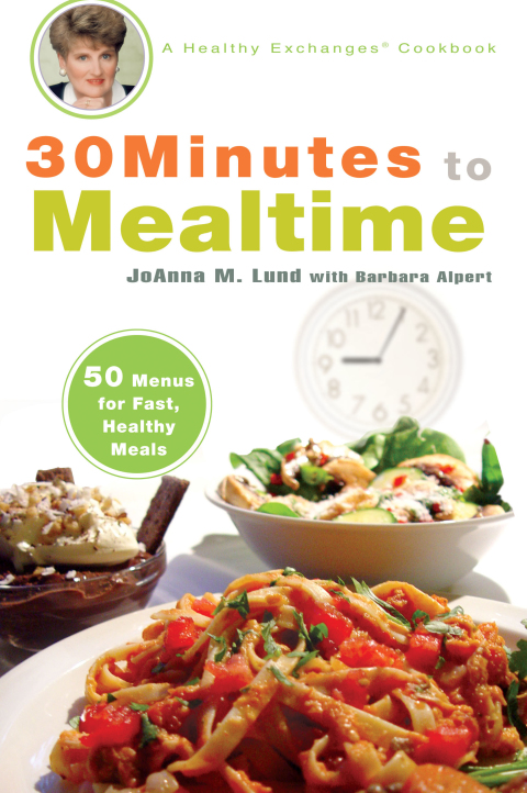30 Minutes to Mealtime: A Healthy Exchanges Cookbook - FULL INSTANT DOWNLOAD | PDF DOCX EPUB